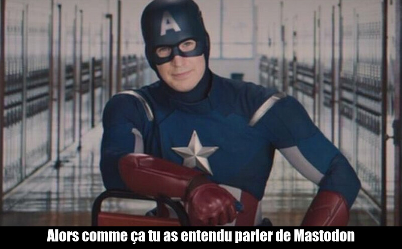 Mème de Captain America assis sur une chaise disant « Alors comme ça tu as entendu parler de Mastodon »